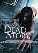Жуткая история (Dead Story, 2017) — смотреть онлайн бесплатно видео и всю информацию об этом фильме ужасов