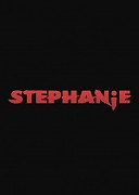 Стефани (Stephanie, 2017) — смотреть онлайн бесплатно видео и всю информацию об этом фильме ужасов